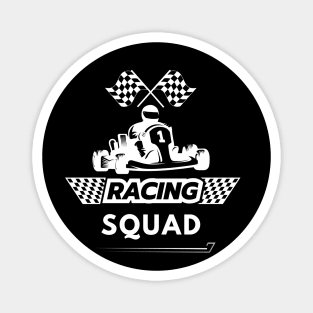 Racing Squad Race Car Parties Parents Pit Racing Drag Dress T-Shirt Magnet